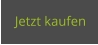 Jetzt kaufen