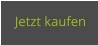 Jetzt kaufen