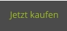 Jetzt kaufen