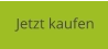 Jetzt kaufen