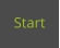 Start